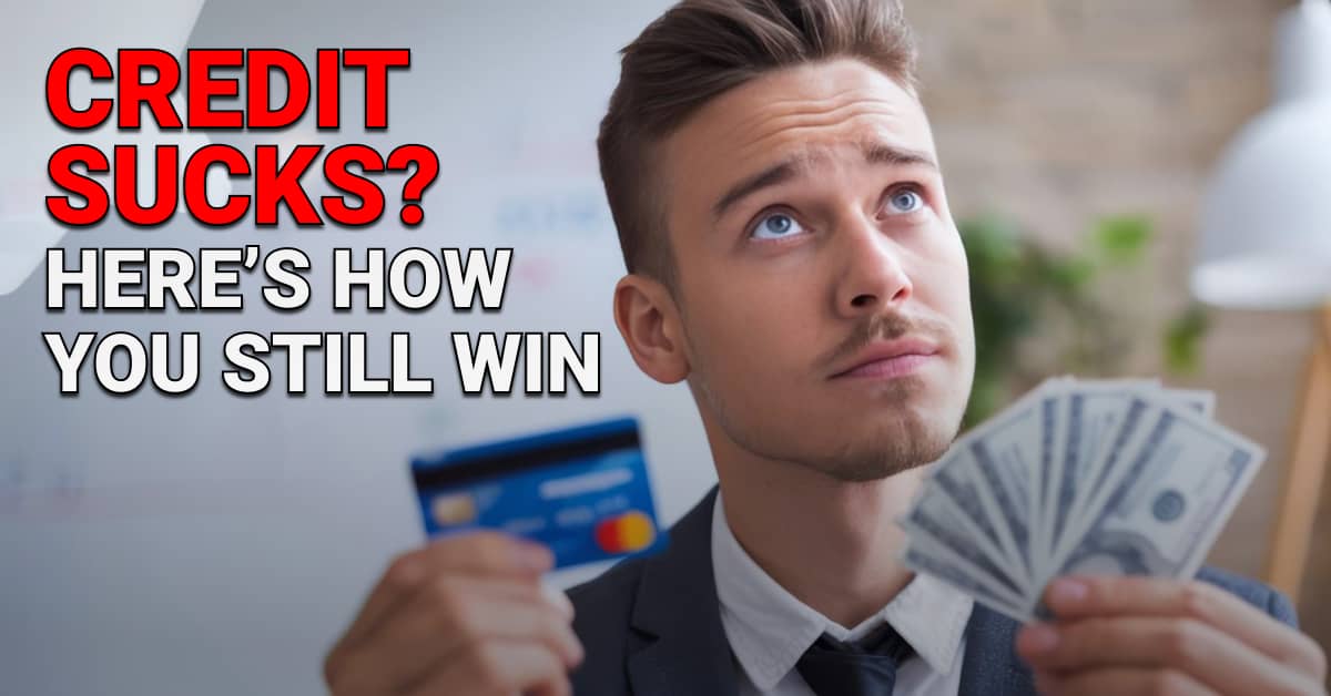Worried man in a suit holding a credit card and cash, looking upward with concern, accompanied by bold text reading “Credit Sucks? Here’s How You Still Win” — representing financial options for business owners with bad credit.